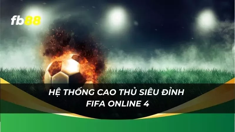 tại sao game này lại được ưa thích với dàn cầu thủ đỉnh cao?