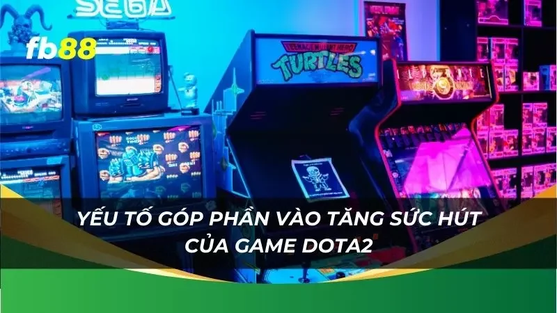 yếu tố khác góp phần vào tăng sức hút của trò chơi là gì?